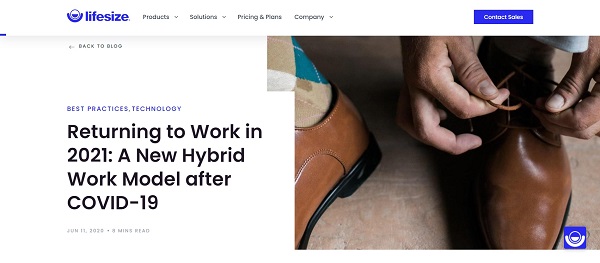 Returning to Work in 2021: A New Hybrid Work Model after COVID-19